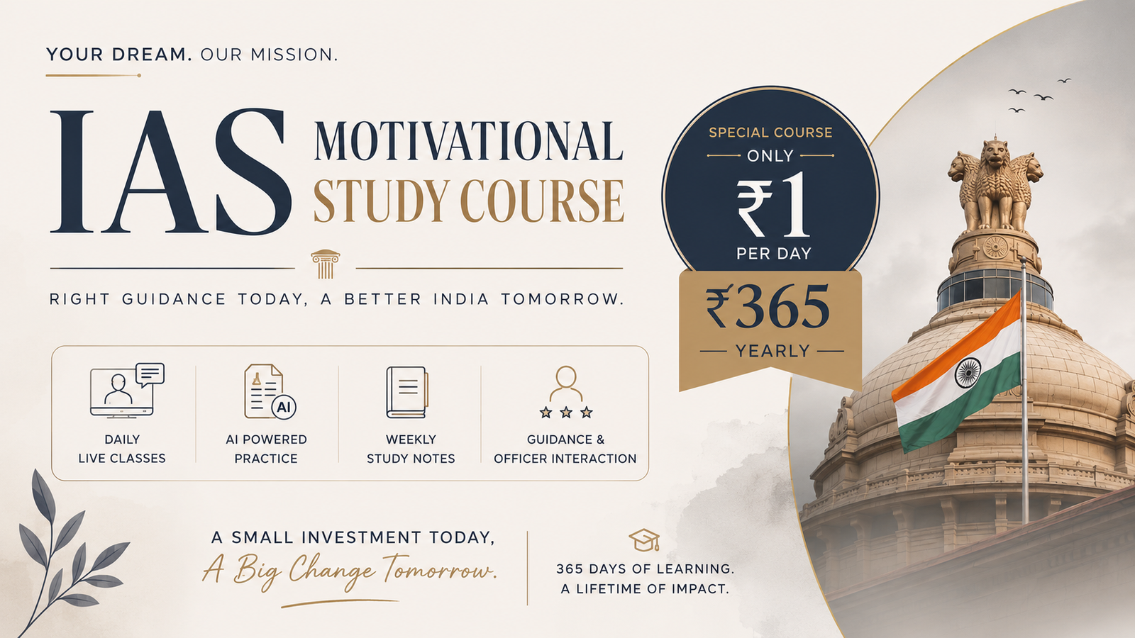 IAS Motivational Study Course – Special Annual Program